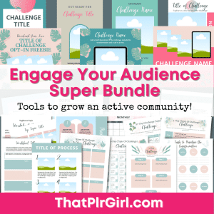 An advertisement for the "Engage Your Audience Super Bundle (Canva Templates)" showcasing a variety of editable templates and tools designed to grow an active community. The image features vibrant design elements, charts, and documents. Text at the bottom reads "ThatPlrGirl.com". Perfect for commercial use!