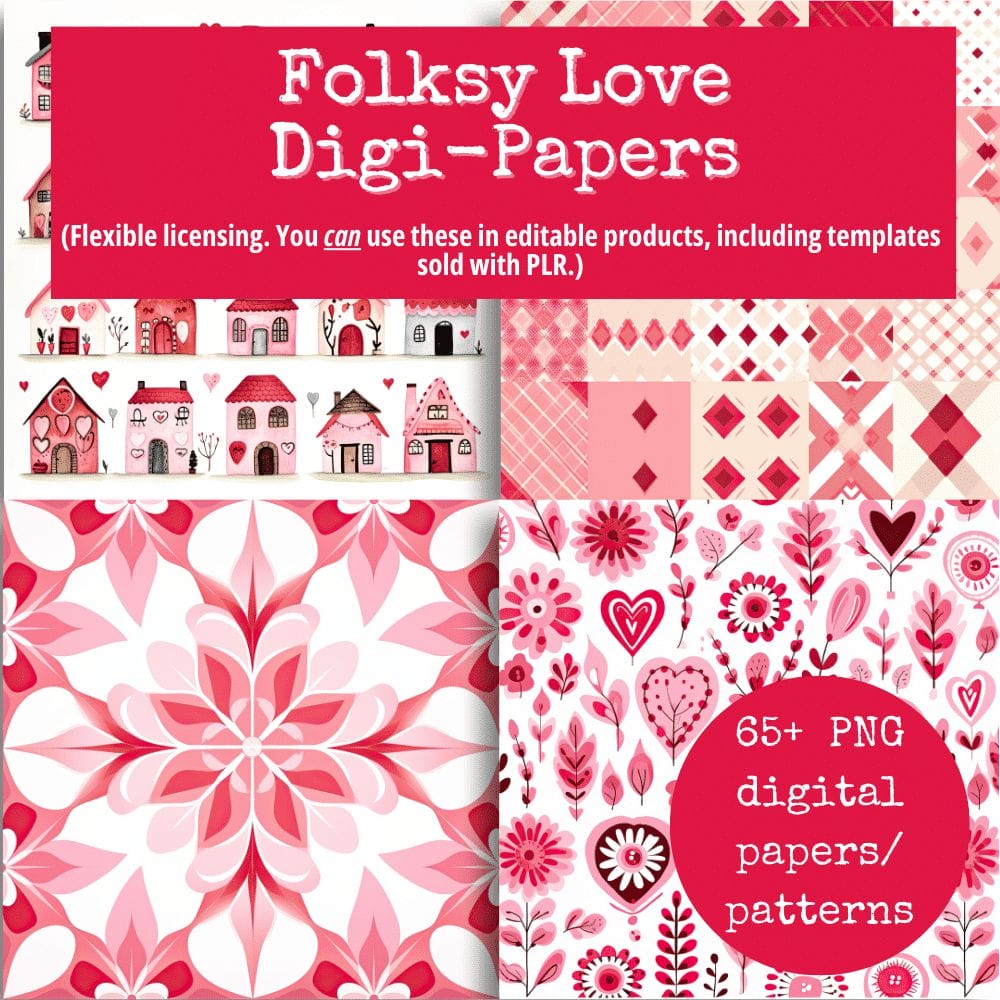 A promotional image for Folksy Love Digital Papers/Patterns (Extended License) showcasing an array of red, pink, and white designs, including floral motifs, geometric patterns, and charming house illustrations. The text highlights flexible licensing for over 65 PNG digital papers/patterns ideal for commercial use as editable templates in your projects.