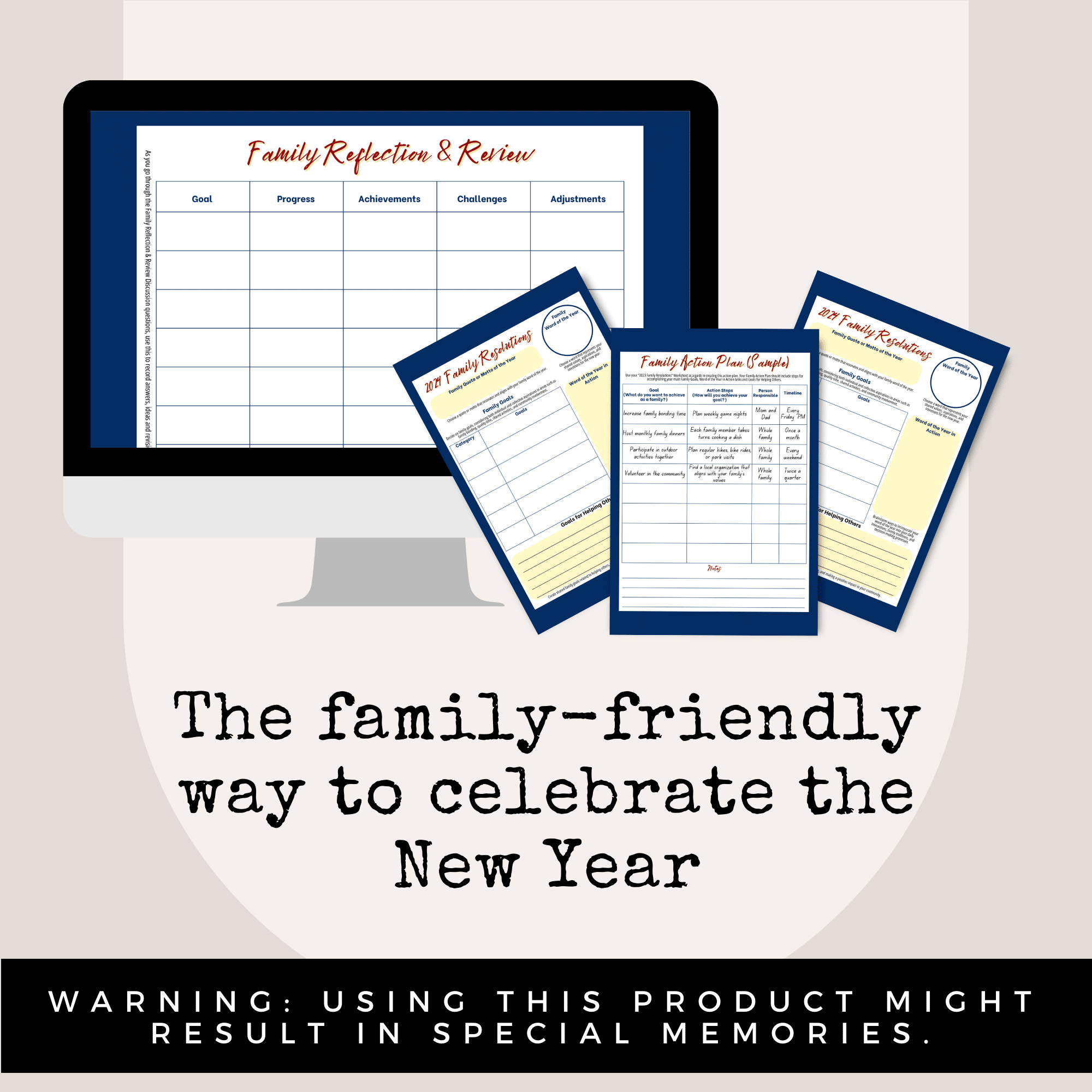 A computer screen displays a "Family Reflection & Review" worksheet. Three printed sheets with similar designs are spread out beside it. Text below reads, "The family-friendly way to celebrate the New Year." A warning at the bottom states, "Extended use might result in special memories," as part of the New Year's Eve and New Year's Family Activity Kit (Extended License).