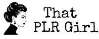 Black-and-white logo with a retro-style profile silhouette of a woman's face on the left. The woman has an updo hairstyle and is wearing earrings. To the right, bold text reads "That PLR Girl." Perfect for extended use, this editable template allows for seamless commercial use.