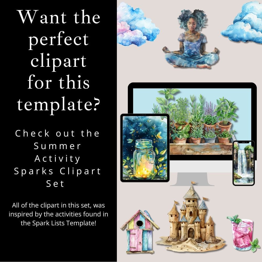 A promotional graphic for a clipart set shows various art elements, including a meditating woman, digital screens with nature images, a sandcastle, and a birdhouse. Text reads: "Want the perfect clipart for this editable template? Check out the Spark Lists: Summer Version.